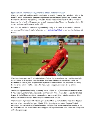 Spain Vs Italy Alvaro's Knee Injury and its Effects on Euro Cup 2024