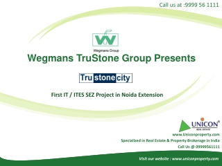 Trustone City Noida (Call 9999561111)