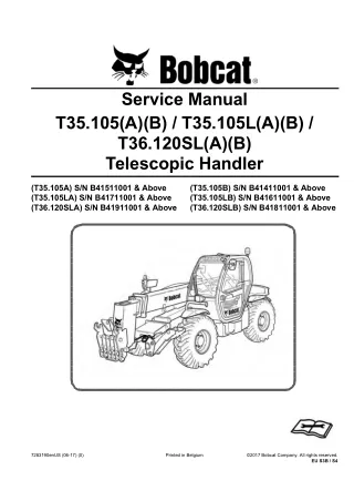 Bobcat T35.105A Telescopic Handler Service Repair Manual SN B41511001 and Above