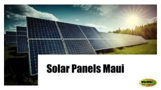 Use Brilliance Solar Panels Maui To Raise The Value Of Your Home