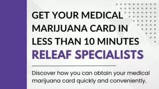 Get Your Medical Marijuana Card in Less Than 10 Minutes - Releaf Specialists