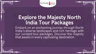 Explore the Majesty North India Tour Packages