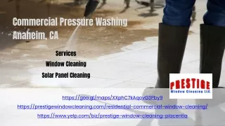 Commercial Pressure Washing Anaheim, CA