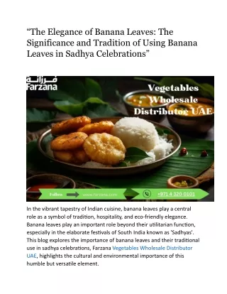 “The Elegance of Banana Leaves: The Significance and Tradition of Using Banana L