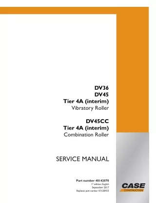 CASE DV36 Tier 4A (interim) Vibratory Roller Service Repair Manual