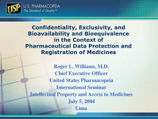 Confidentiality, Exclusivity, and Bioavailability and Bioequivalence in the Context of Pharmaceutical Data Protection