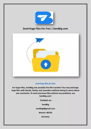 Send Huge Files For Free | Sendbig.com