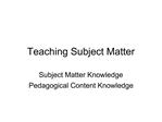 Teaching Subject Matter