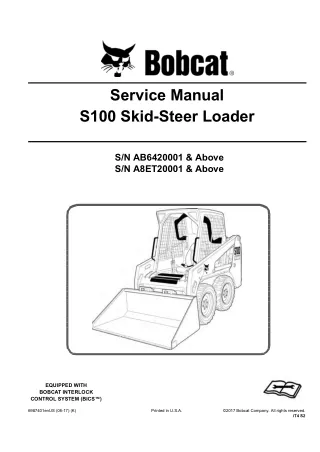 Bobcat S100 Skid Steer Loader Service Repair Manual (SN A8ET20001 and Above)