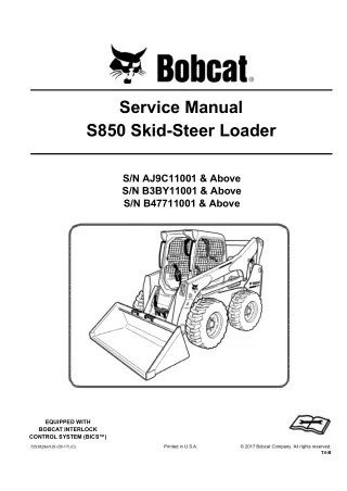 Bobcat S850 Skid Steer Loader Service Repair Manual (SN B3BY11001 and Above)