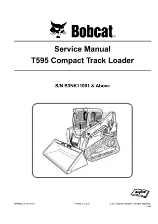 Bobcat T595 Compact Track Loader Service Repair Manual (SN B3NK11001 and Above)