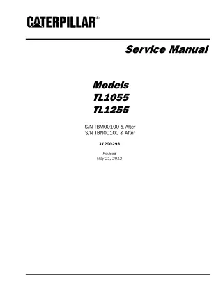 Caterpillar Cat TL1055 TL1255 Telehandler Service Repair Manual (SN TBM00100 & After)