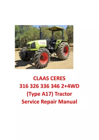 CLAAS CERES 326 2 4WD (Type A17) Tractor Service Repair Manual