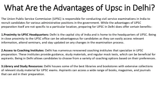What Are the Advantages of Upsc in Delhi
