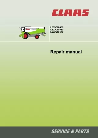 CLAAS LEXION 570 Combine (Type 585) Service Repair Manual