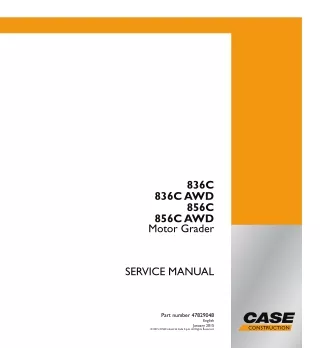 CASE 836C AWD Motor Grader Service Repair Manual