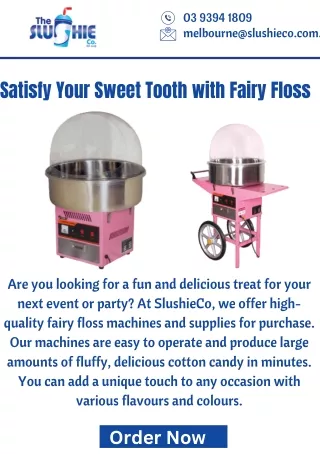 Satisfy Your Sweet Tooth with Fairy Floss