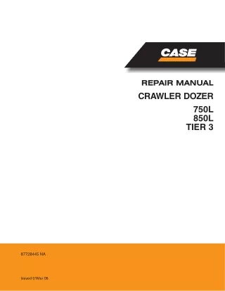 CASE 850L Tier 3 Crawler Dozer Service Repair Manual