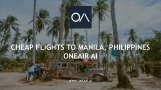 Book Cheap Flights to Manila Philippines - OneAir AI