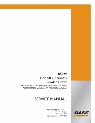 CASE 850M Tier 4A (interim) Crawler Dozer Service Repair Manual (PIN NDDC83000 and above)