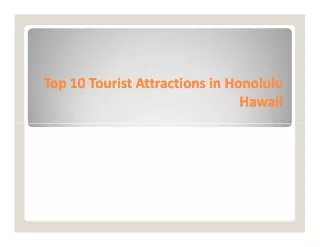 Top 10 Tourist Attractions in Honolulu Hawaii
