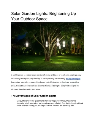 Solar Garden Lights: Brightening Up Your Outdoor Space