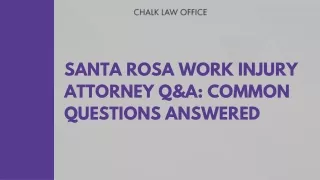 Santa Rosa Work Injury Attorney Q&A: Common Questions Answered