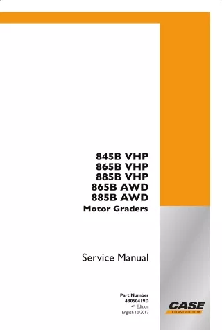 CASE 885B AWD Motor Grader Service Repair Manual