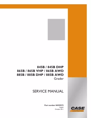 CASE 885B DHP Grader Service Repair Manual