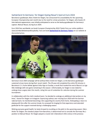 Switzerland Vs Germany Ter Stegen Eyeing Neuer's Spot at Euro 2024