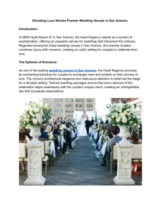 Elevating Love Stories Premier Wedding Venues in San Antonio