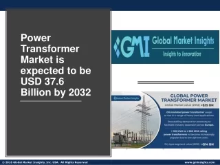 Power Transformer Market Trends, Statistics & Growth Forecast 2023- 2032