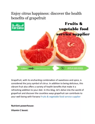 Enjoy citrus happiness: discover the health benefits of grapefruit