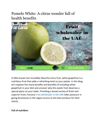 Pomelo White: A citrus wonder full of health benefits