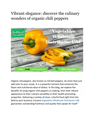 Vibrant elegance: discover the culinary wonders of organic chili peppers