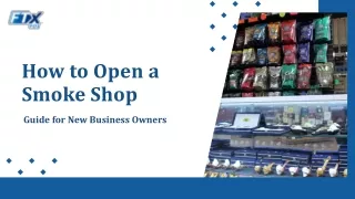 How to Open a Smoke Shop