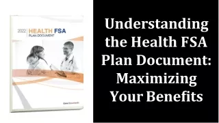 Understanding the Health FSA Plan Document Maximizing Your Benefits