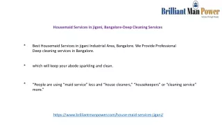 Housemaid Services in Jigani, Bangalore-Deep Cleaning Services