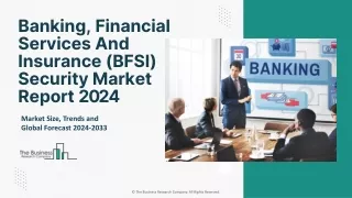 financial services and insurance (bfsi) security Market Outlook 2024