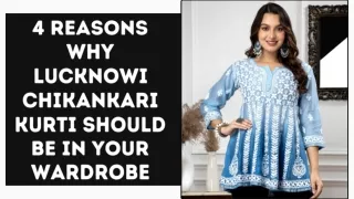 4 Reasons Why Lucknowi Chikankari Kurti Should Be In Your Wardrobe (1)