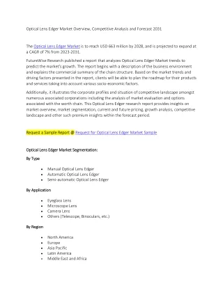Optical Lens Edger Market Overview, Competitive Analysis and Forecast 2031
