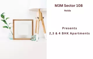 M3M Sector 108 Noida - Easy Living