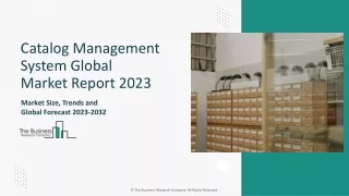 Catalog Management System Market Size, Growth, Demand, Forecast To 2033