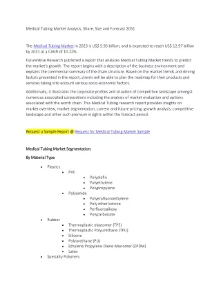 Medical Tubing Market Analysis, Share, Size and Forecast 2031