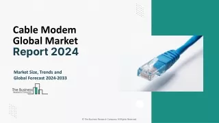 Cable Modem Market Size, Share, Industry Analysis And Forecast To 2033