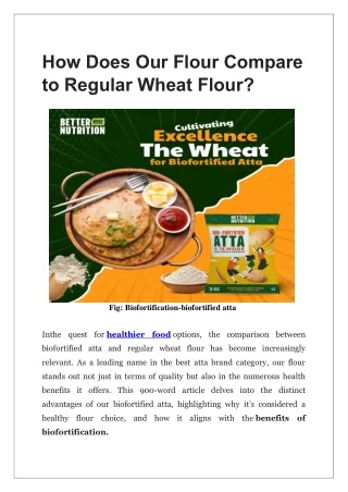 How Does Our Flour Compare  to Regular Wheat Flour?