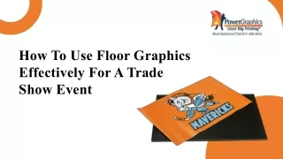 Guide to Using Floor Graphics Effectively at a Trade Show