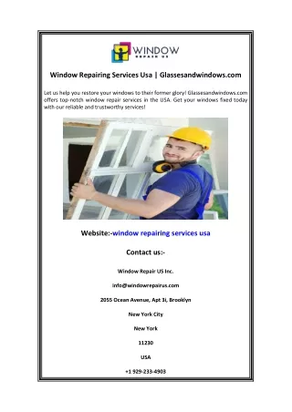 Window Repairing Services Usa  Glassesandwindows.com