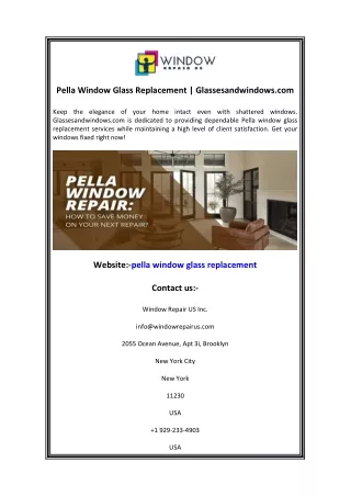 Pella Window Glass Replacement  Glassesandwindows.com