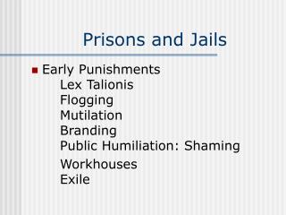 Prisons and Jails